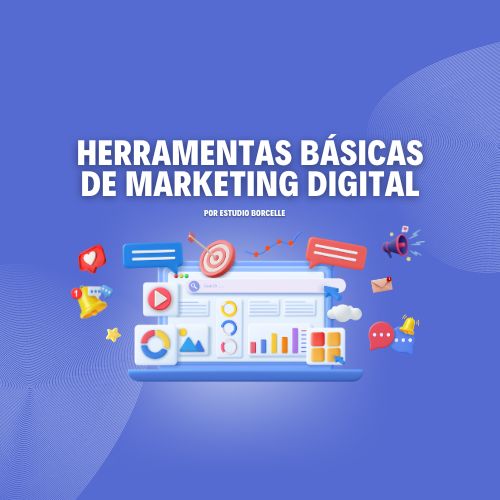 Herramentas Básicas de Marketing Digital